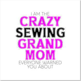 crazy sewing grandmom Posters and Art